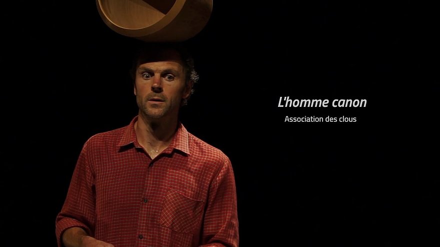 Extrait L'homme canon de Rémi Luchez / Jarre