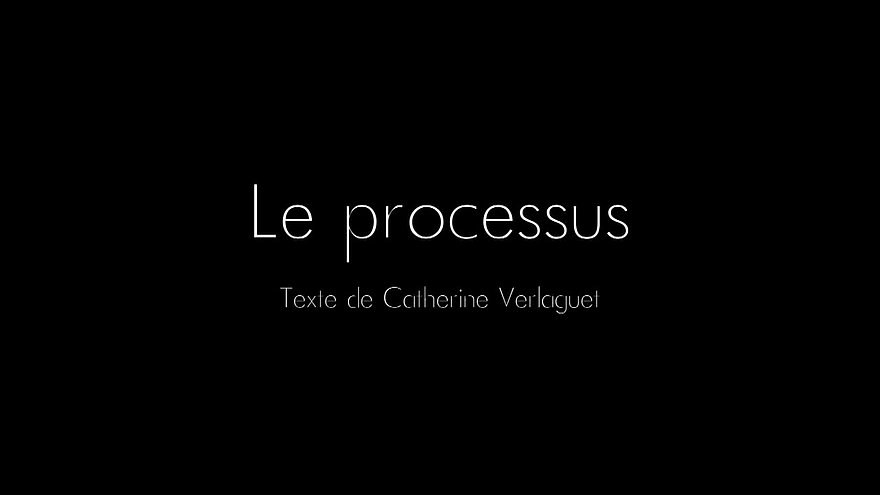 Le processus